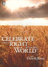 Celebrate What’s Right With The World