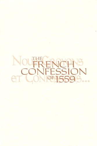 The French Confession of 1559