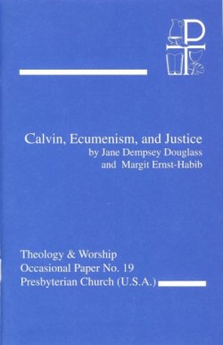 Calvin, Ecumenism And Justice 323_f