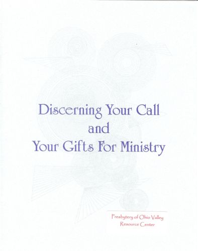 Discerning Your Call And Your Gifts For Ministry