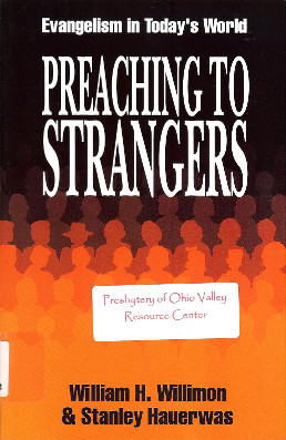 Preaching To Strangers