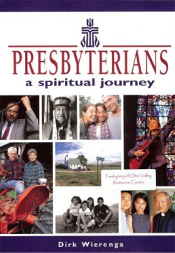 PresbyteriansASpiritualJourney