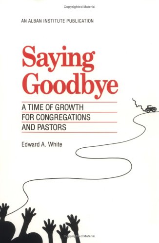 Saying Goodbye