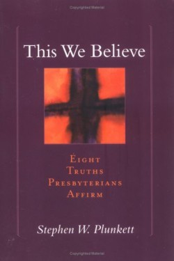 ThisWeBelieveStephenPlun2305_f