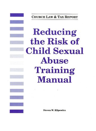 Reducing The Risk Of Child Sexual Abuse Training Manual