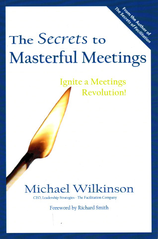 The Secrets To Masterful Meetings