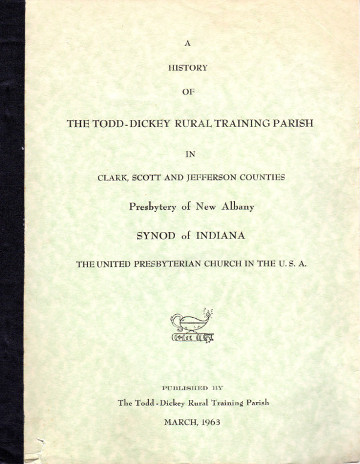 A History of the Todd-Dickey Rural Training Parish